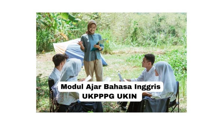 Modul Ajar Bahasa Inggris UKPPPG UKIN